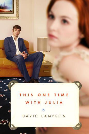 Couverture du livre « This One Time with Julia » de Lampson David aux éditions Penguin Group Us