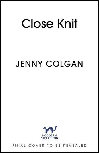 Couverture du livre « CLOSE KNIT » de Jenny Colgan aux éditions Hachette