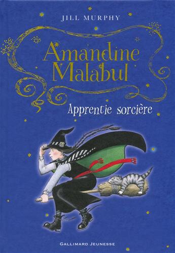 Couverture du livre « Amandine Malabul, apprentie sorcière » de Jill Murphy aux éditions Gallimard-jeunesse