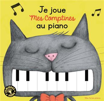 Couverture du livre « Je joue mes comptines au piano » de  aux éditions Gallimard-jeunesse