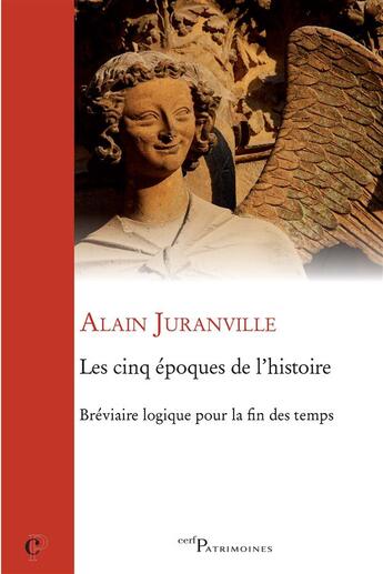 Couverture du livre « Les cinq époques de l'histoire » de Alain Juranville aux éditions Cerf