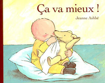 Couverture du livre « Ça va mieux » de Jeanne Ashbe aux éditions Ecole Des Loisirs