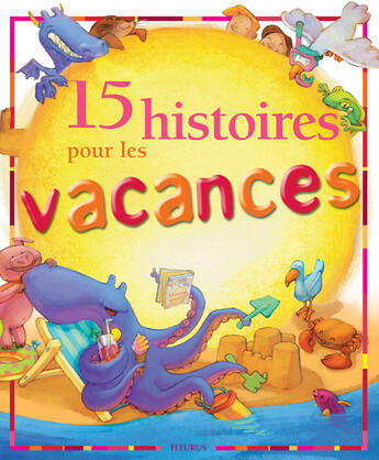 Couverture du livre « 15 histoires pour les vacances (+ cartes postales) » de Amiot/Cleyet-Merle aux éditions Fleurus