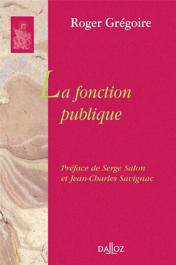 Couverture du livre « La fonction publique » de Gregoire-R aux éditions Dalloz