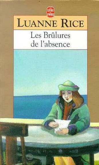 Couverture du livre « Les brulures de l'absence » de Rice-L aux éditions Le Livre De Poche