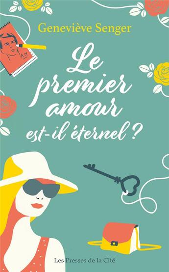 Couverture du livre « Le premier amour est-il éternel ? » de Genevieve Senger aux éditions Presses De La Cite