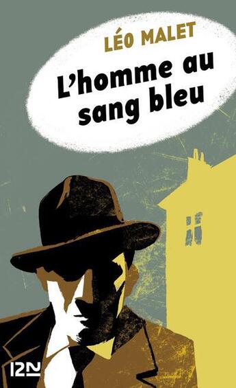 Couverture du livre « L'homme au sang bleu » de Leo Malet aux éditions 12-21