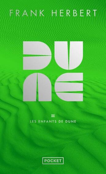 Couverture du livre « Dune Tome 3 : Les enfants de Dune » de Frank Herbert aux éditions Pocket