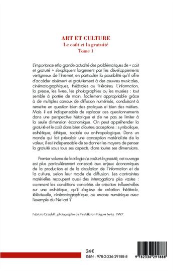 Couverture du livre « Le cout et la gratuite t.1 ; art et culture » de Catherine Naugrette aux éditions L'harmattan