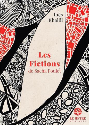 Couverture du livre « Les fictions de Sacha Poulet » de Ines Khallil aux éditions Hetre Myriadis