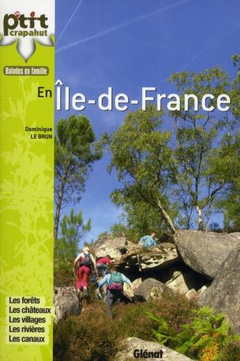 Couverture du livre « En Ile de France ; 28 balades » de Dominique Le Brun aux éditions Glenat