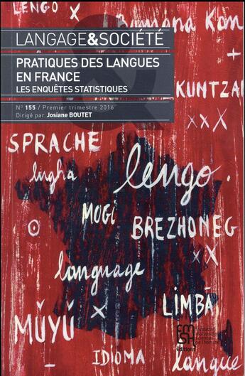 Couverture du livre « Langage et societe, n 155/1er trimestre 2016. pratiques des langues en france. les enquetes statist » de Josiane Boutet aux éditions Maison Des Sciences De L'homme