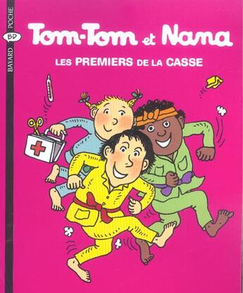 Couverture du livre « Tom-Tom et Nana T.10 ; les premiers de la casse (édition 2004) » de Bernadette Despres et Jacqueline Cohen aux éditions Bayard Jeunesse