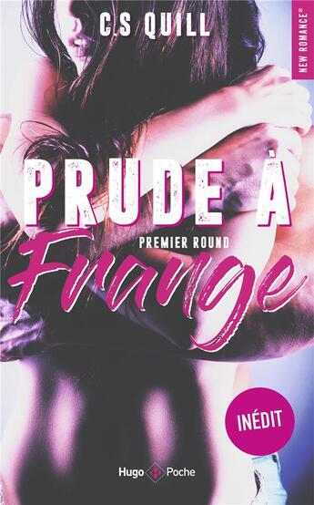 Couverture du livre « Prude à frange Tome 1 : premier round » de C. S. Quill aux éditions Hugo Poche