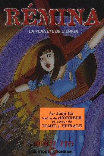 Couverture du livre « Rémina ; la planète de l'Enfer » de Ito-J aux éditions Delcourt