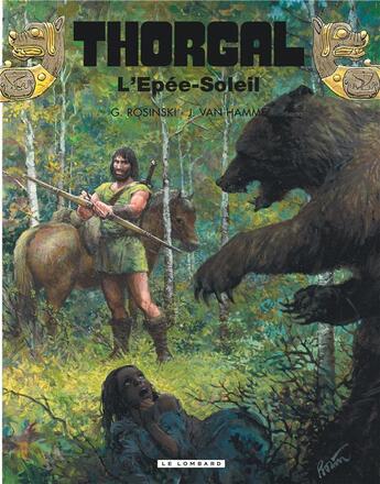 Couverture du livre « Thorgal Tome 18 : l'épée-soleil » de Jean Van Hamme et Grzegorz Rosinski aux éditions Lombard