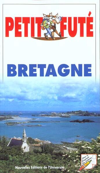 Couverture du livre « Bretagne 2000, le petit fute » de Collectif Petit Fute aux éditions Le Petit Fute