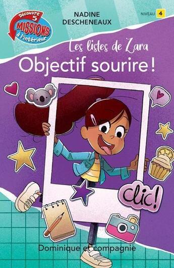 Couverture du livre « Objectif sourire ! » de Nadine Descheneaux et Lydia F. Ferron aux éditions Dominique Et Compagnie