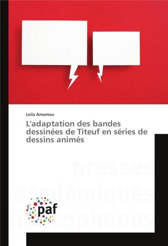 Couverture du livre « L'adaptation des bandes dessinées de Titeuf en séries de dessins animés » de Amamou Leila aux éditions Presses Academiques Francophones