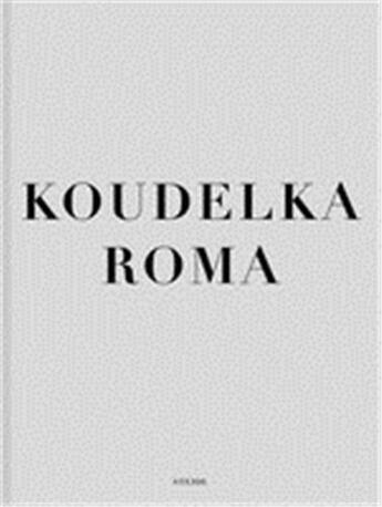 Couverture du livre « Josef koudelka roma /allemand » de Josef Koudelka aux éditions Steidl