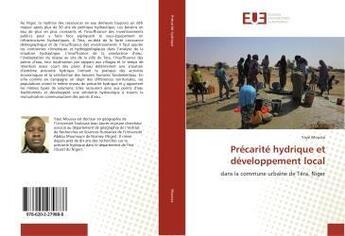 Couverture du livre « Precarite hydrique et developpement local » de Moussa Yaye aux éditions Editions Universitaires Europeennes