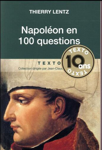 Couverture du livre « Napoléon en 100 questions » de Thierry Lentz aux éditions Tallandier