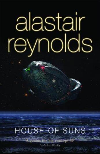 Couverture du livre « HOUSE OF SUNS - GOLLANCZ S.F.S. » de Alastair Reynolds aux éditions Gollancz