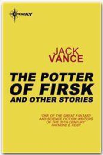 Couverture du livre « The potter of Firsk and other stories » de Jack Vance aux éditions Victor Gollancz