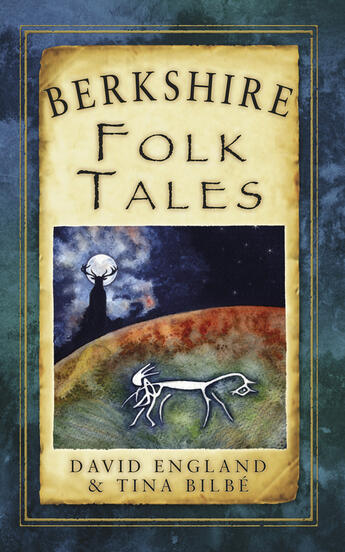 Couverture du livre « Berkshire Folk Tales » de Bilbe Tina aux éditions History Press Digital