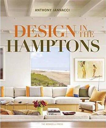 Couverture du livre « Design in the hamptons » de Iannacci Anthony aux éditions Random House Us