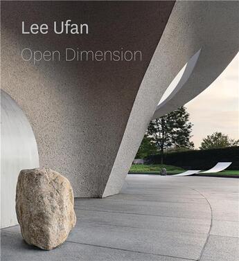 Couverture du livre « Lee ufan open dimension » de Hirshhorn Museum aux éditions Random House Us