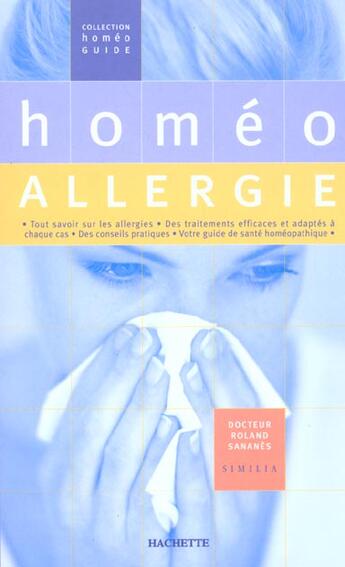 Couverture du livre « Homeo Allergie » de Roland Sananes aux éditions Hachette Pratique