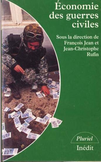 Couverture du livre « Economie Des Guerres Civiles » de Rufin-J.C aux éditions Pluriel