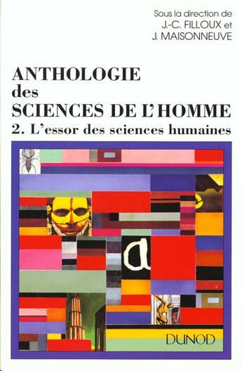 Couverture du livre « Anthologie Des Sciences De L'Homme - Tome 2 - L'Essor Des Sciences Humaines » de Filloux aux éditions Dunod