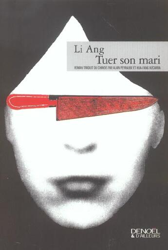 Couverture du livre « Tuer son mari » de Ang Li aux éditions Denoel