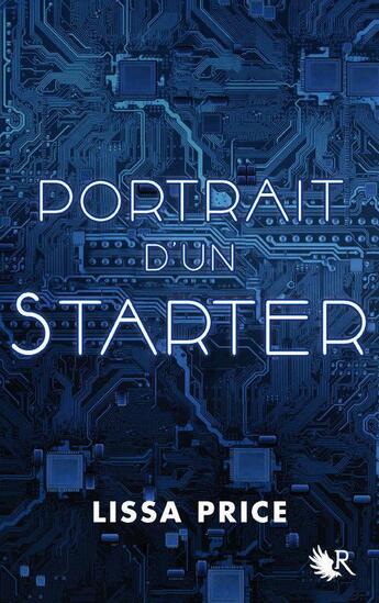 Couverture du livre « Portrait d'un starter » de Lissa Price aux éditions Robert Laffont