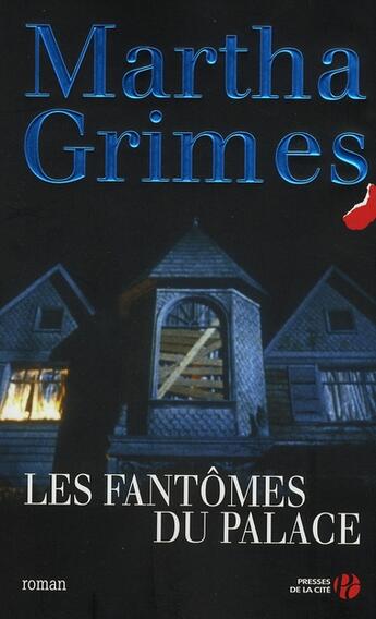 Couverture du livre « Les fantômes du palace » de Martha Grimes aux éditions Presses De La Cite