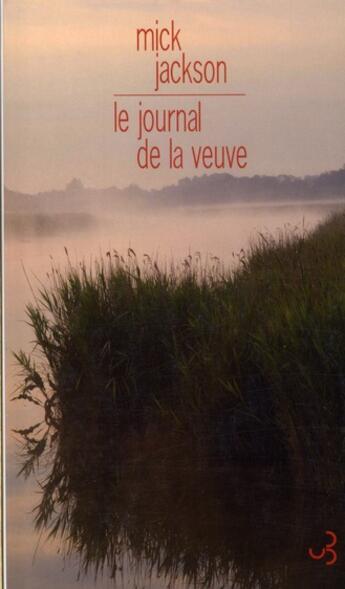 Couverture du livre « Journal de la veuve » de Jackson Mick aux éditions Christian Bourgois