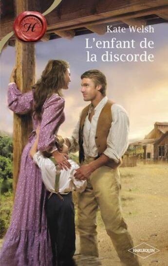 Couverture du livre « L'enfant de la discorde » de Kate Welsh aux éditions Harlequin