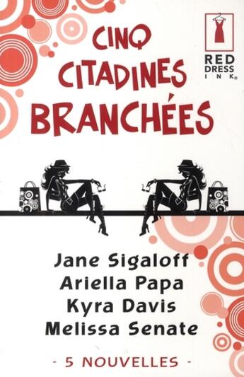 Couverture du livre « Cinq citadines branchées » de Jane Sigaloff aux éditions Harlequin