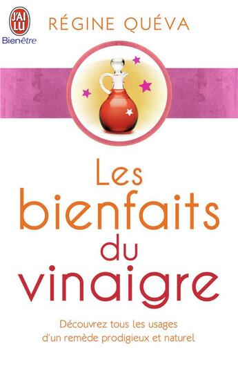 Couverture du livre « Les bienfaits du vinaigre » de Regine Queva aux éditions J'ai Lu