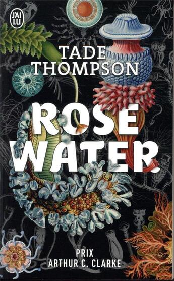 Couverture du livre « Rosewater » de Tade Thompson aux éditions J'ai Lu