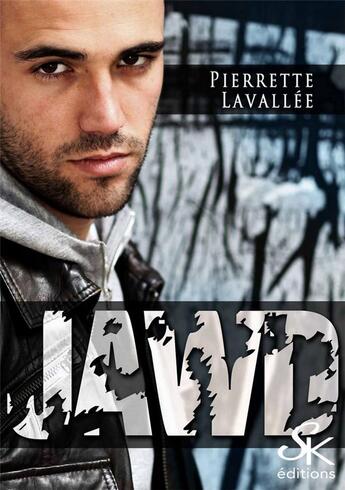 Couverture du livre « Jawd » de Pierrette Lavallee aux éditions Sharon Kena