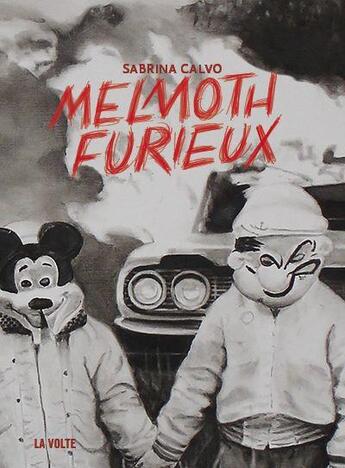 Couverture du livre « Melmoth furieux » de Sabrina Calvo aux éditions La Volte