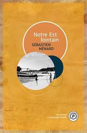 Couverture du livre « Notre est lointain » de Sebastien Menard aux éditions Publie.net