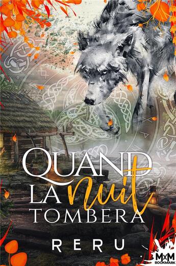 Couverture du livre « Quand la nuit tombera » de Reru aux éditions Mxm Bookmark