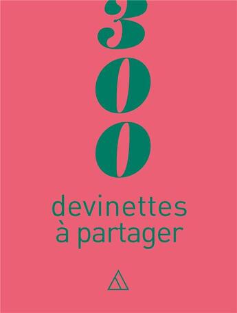 Couverture du livre « 300 devinettes à partager » de  aux éditions Papier Cadeau