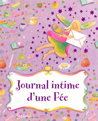 Couverture du livre « Journal intime d'une fee » de Durant/Cabban aux éditions Grund