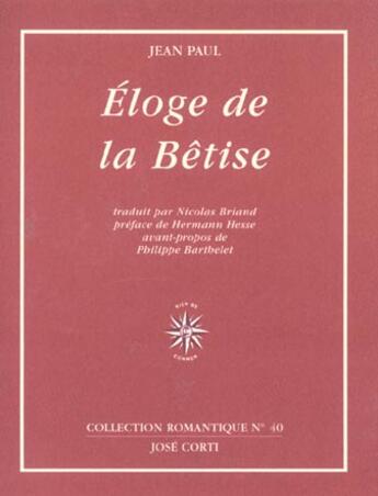 Couverture du livre « Eloge de la betise » de Hesse/Barthelet aux éditions Corti