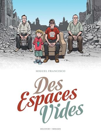 Couverture du livre « Des espaces vides » de Miguel Francisco aux éditions Delcourt